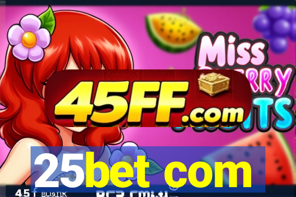 25bet com